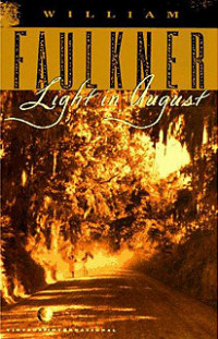 Light in August Light in August